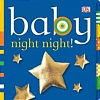 [중고] Baby: Night Night! (Board Books)