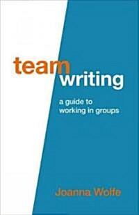 [중고] Team Writing: A Guide to Working in Groups (Paperback)