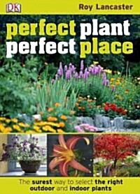 Perfect Plant Perfect Place (Paperback, Revised)