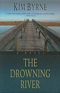 The Drowning River (Hardcover)