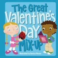 The Great Valentine's Day Mix-Up (Hardcover, LTF)