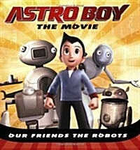 [중고] Our Friends the Robots (Paperback)