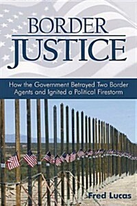 Border Justice (Hardcover)