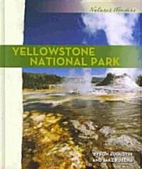 Yellowstone National Park (Library Binding)