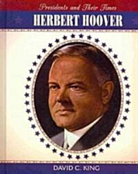 Herbert Hoover (Library Binding)