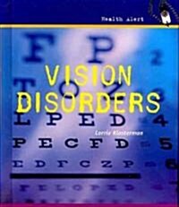 Vision Disorders (Library Binding)