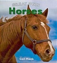 Horses (Library Binding)