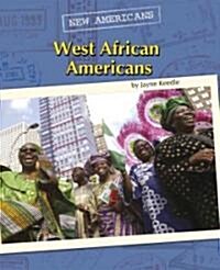 West African Americans (Library Binding)