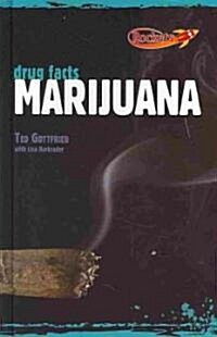 Marijuana (Library Binding)