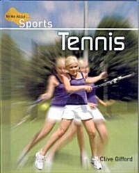 Tennis (Library Binding)