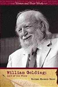 William Golding: Lord of the Flies (Library Binding)