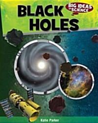 Black Holes (Library Binding)