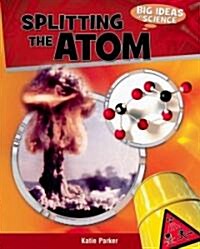 Splitting the Atom (Library Binding)