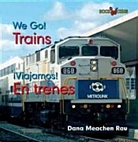 En Trenes / Trains (Library Binding)