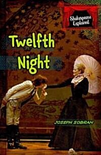 Twelfth Night (Library Binding)