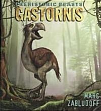 Gastornis (Library Binding)