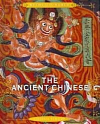 The Ancient Chinese (Library Binding)
