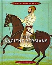 The Ancient Persians (Library Binding)