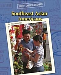 Southeast Asian Americans (Library Binding)