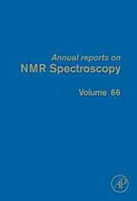 Annual Reports on NMR Spectroscopy: Volume 66 (Hardcover)