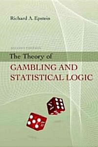 The Theory of Gambling and Statistical Logic (Hardcover, 2nd)