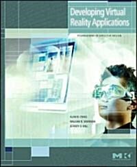 [중고] Developing Virtual Reality Applications: Foundations of Effective Design (Hardcover)