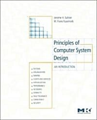 Principles of Computer System Design: An Introduction (Paperback)