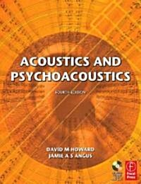 Acoustics and Psychoacoustics (Paperback, 4 Rev ed)