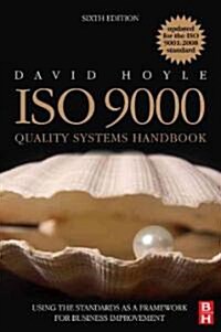 [중고] ISO 9000 Quality Systems Handbook - Updated for the ISO 9001:2008 Standard : Using the Standards as a Framework for Business Improvement (Paperback, 6 Rev ed)