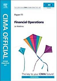 Cima Official Exam Practice Kit Financial Operations (Paperback)