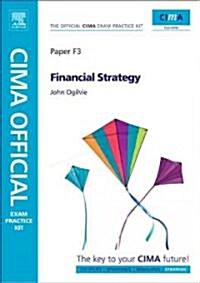 Cima Official Exam Practice Kit Financial Strategy (Paperback)