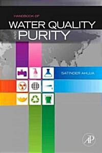 Handbook of Water Purity and Quality (Hardcover)