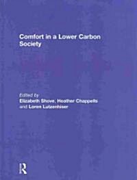 Comfort in a Lower Carbon Society (Hardcover, 1st)