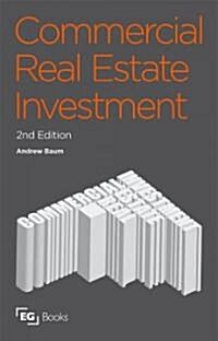 Commercial Real Estate Investment : A Strategic Approach (Paperback, 2 Rev ed)