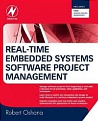 Real-time Embedded Systems Software Project Management (Paperback)