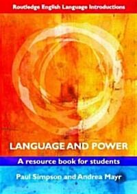 Language and Power : A Resource Book for Students (Paperback)