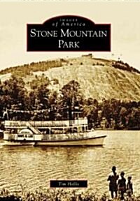 Stone Mountain Park (Paperback)