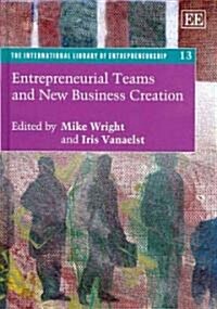 Entrepreneurial Teams and New Business Creation (Hardcover)