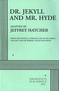 Dr. Jekyll and Mr. Hyde (Paperback)