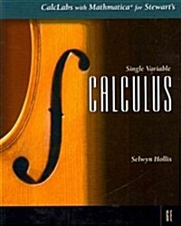 CalcLabs With Mathematica for Stewarts Single Variable Calculus (Paperback, 6th)