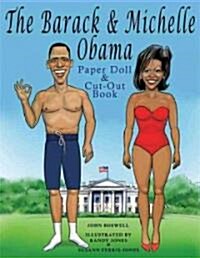 The Barack & Michelle Obama Paper Doll & Cut-out Book (Paperback, CSM)
