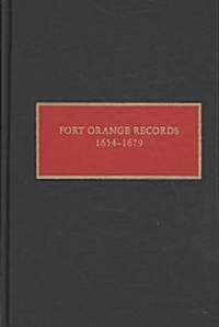 Fort Orange Records, 1654-1679 (Hardcover)