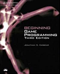 Beginning Game Programming (Paperback, CD-ROM, 3rd)