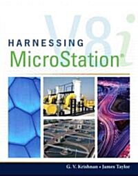 Harnessing MicroStation V8i [With CDROM] (Paperback)