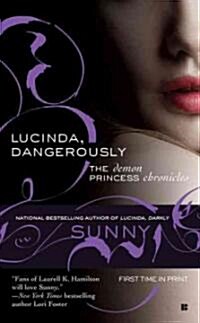 Lucinda, Dangerously (Mass Market Paperback)