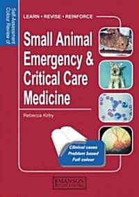 Small Animal Emergency & Critical Care Medicine (Paperback)