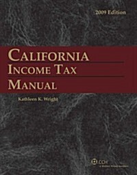 California Income Tax Manual 2009 (Paperback)