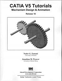 Catia Tutorials Mechanism Design & Animation (Paperback)
