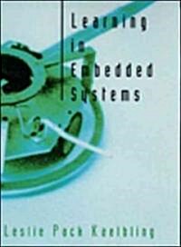 Learning in Embedded Systems (Paperback)