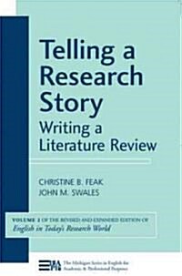 Telling a Research Story: Writing a Literature Review: Volume 2 (Paperback)